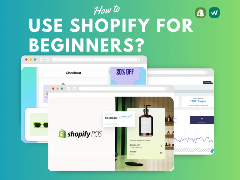 How To Use Shopify for Beginners